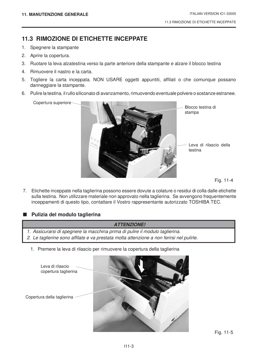 Toshiba B-450-QP SERIES owner manual Rimozione DI Etichette Inceppate, Pulizia del modulo taglierina 