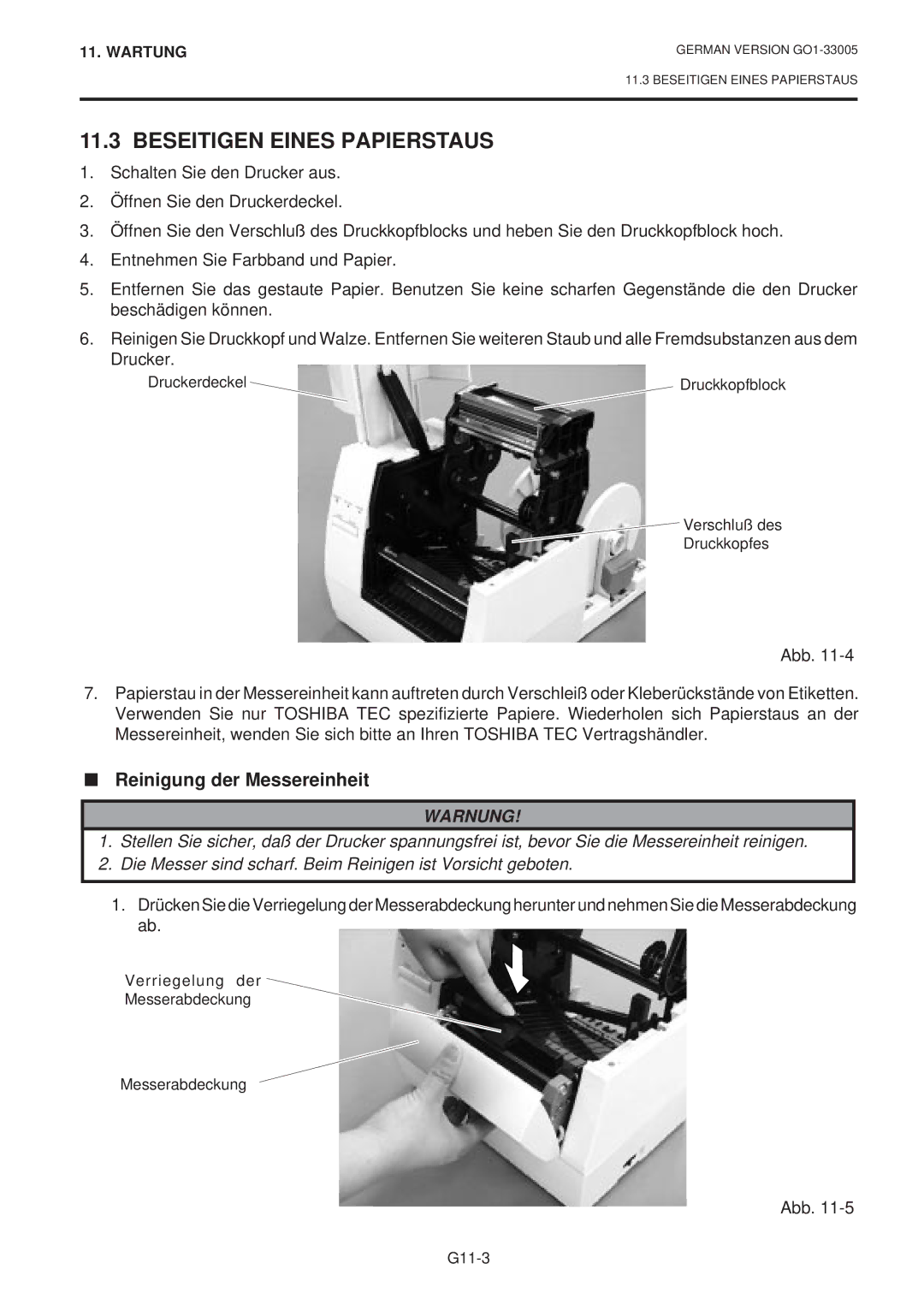 Toshiba B-450-QP SERIES owner manual Beseitigen Eines Papierstaus, Reinigung der Messereinheit 