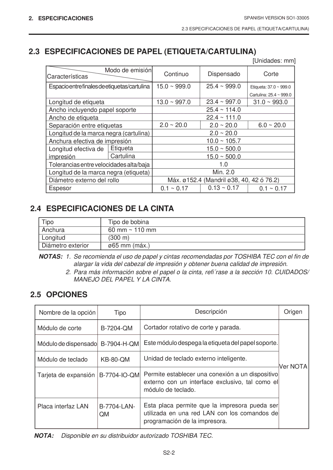 Toshiba B-450-QP SERIES owner manual Especificaciones DE Papel ETIQUETA/CARTULINA, Especificaciones DE LA Cinta, Opciones 