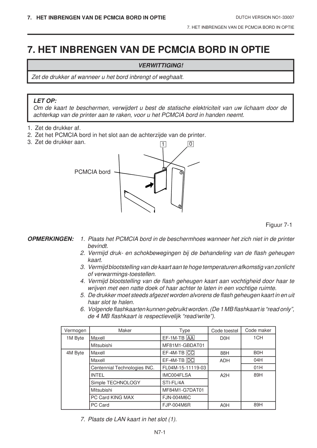 Toshiba B-480-QP SERIES owner manual HET Inbrengen VAN DE Pcmcia Bord in Optie, Let Op 