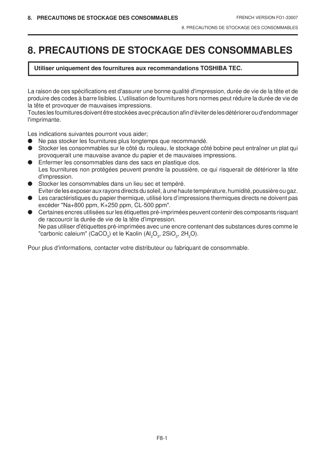 Toshiba B-480-QP SERIES owner manual Precautions DE Stockage DES Consommables 