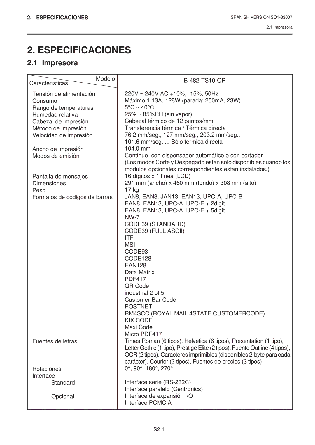 Toshiba B-480-QP SERIES owner manual Especificaciones, Impresora, Módulos opcionales correspondientes están instalados 