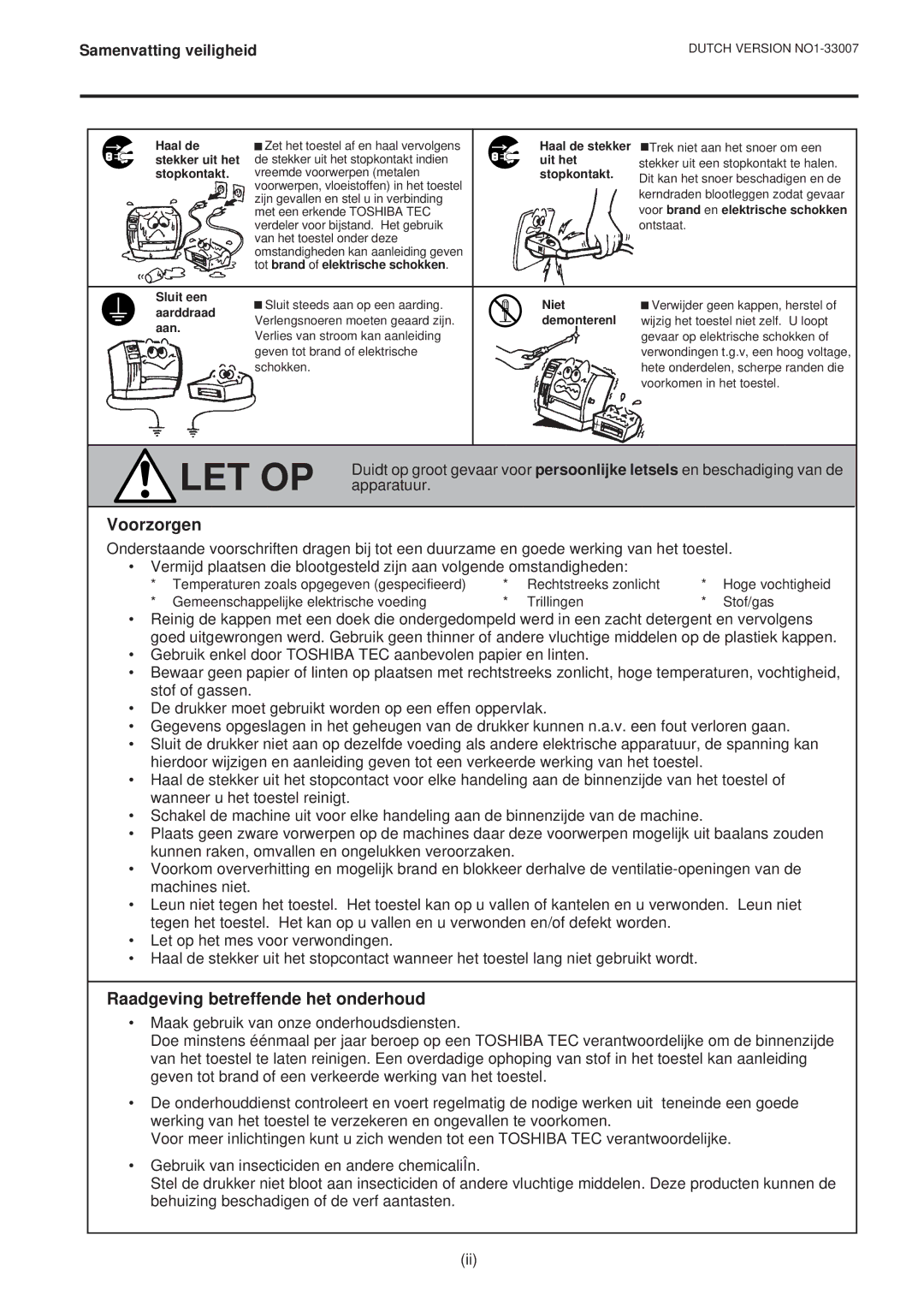 Toshiba B-480-QP owner manual Voorzorgen, Raadgeving betreffende het onderhoud 