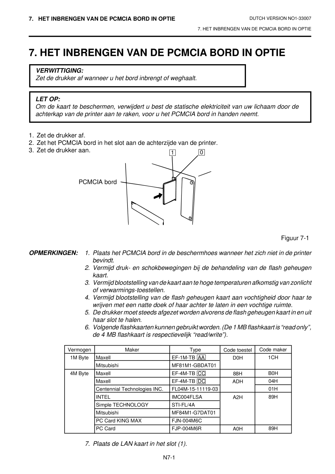 Toshiba B-480-QP owner manual HET Inbrengen VAN DE Pcmcia Bord in Optie, Let Op 