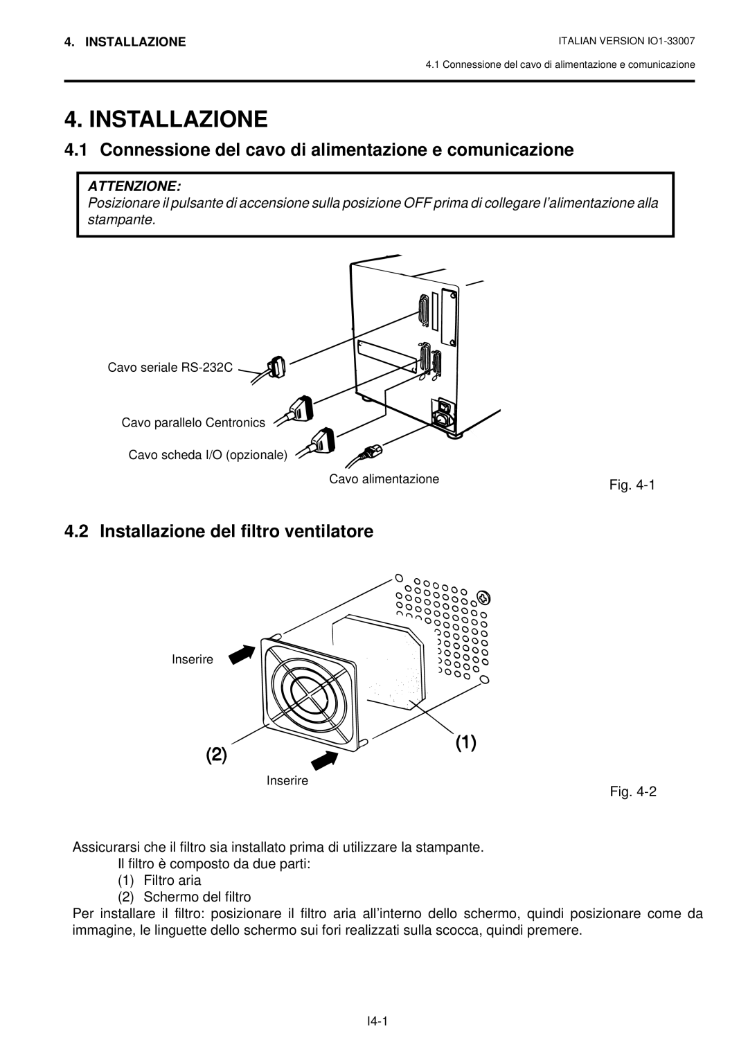 Toshiba B-480-QP owner manual Installazione, Connessione del cavo di alimentazione e comunicazione 