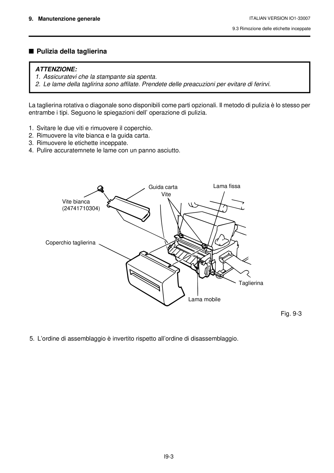 Toshiba B-480-QP owner manual Pulizia della taglierina 