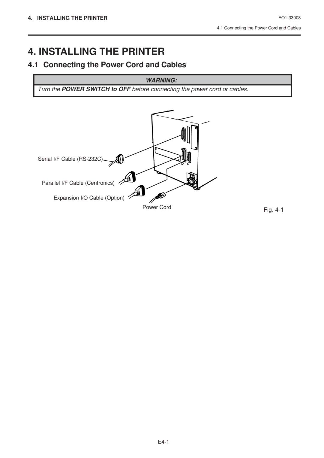 Toshiba B-480-QQ owner manual Installing the Printer, Connecting the Power Cord and Cables 