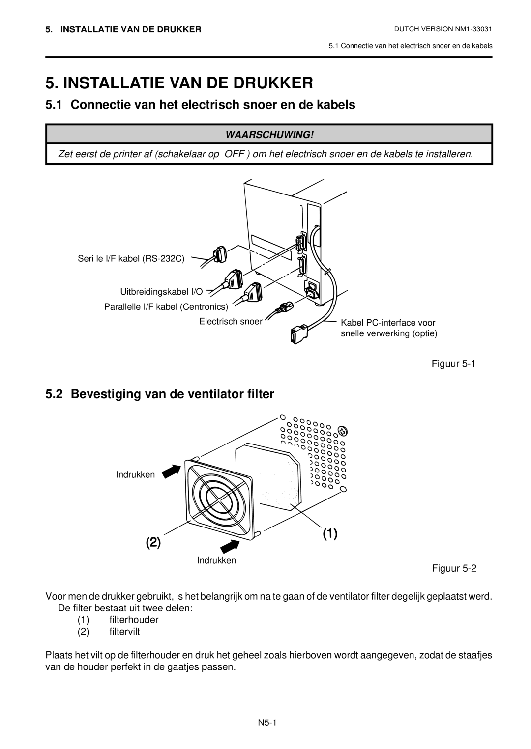 Toshiba B-570-QP Series owner manual Installatie VAN DE Drukker, Connectie van het electrisch snoer en de kabels 