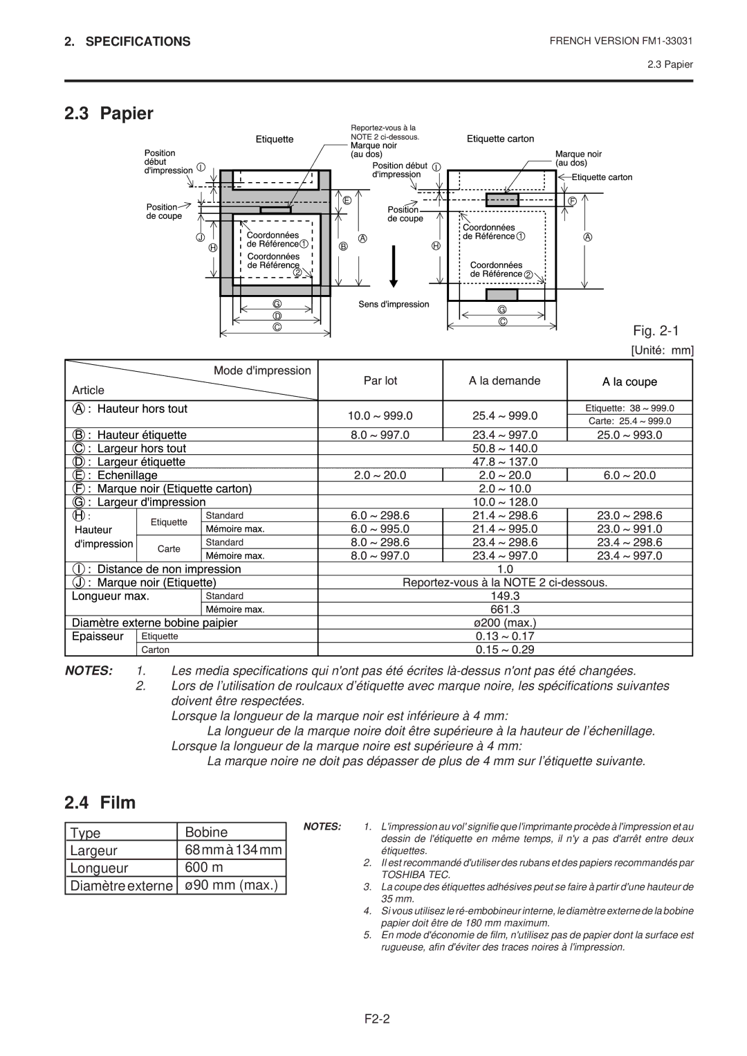 Toshiba B-570-QP Series owner manual Papier, Film, Type Bobine Largeur, Longueur 600 m Diamètre externe Ø90 mm max 