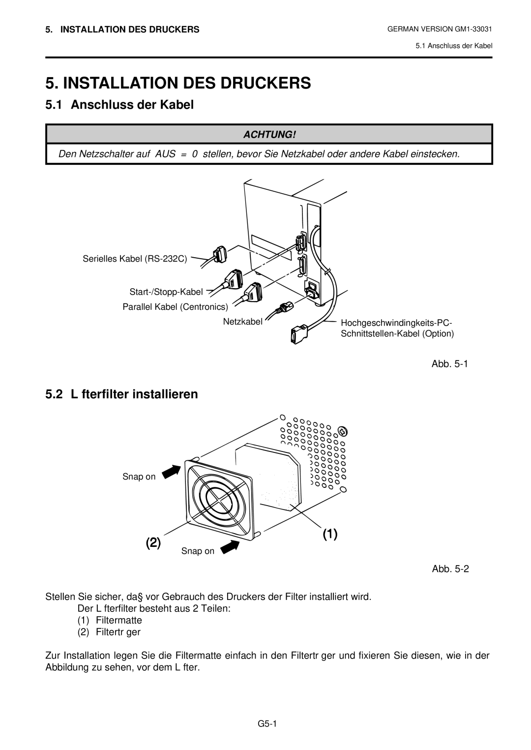 Toshiba B-570-QP Series owner manual Installation DES Druckers, Anschluss der Kabel, Lüfterfilter installieren 