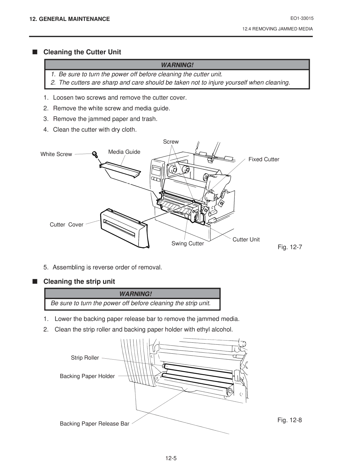 Toshiba B-670-QQ, B-680-QQ owner manual Cleaning the Cutter Unit, Cleaning the strip unit 