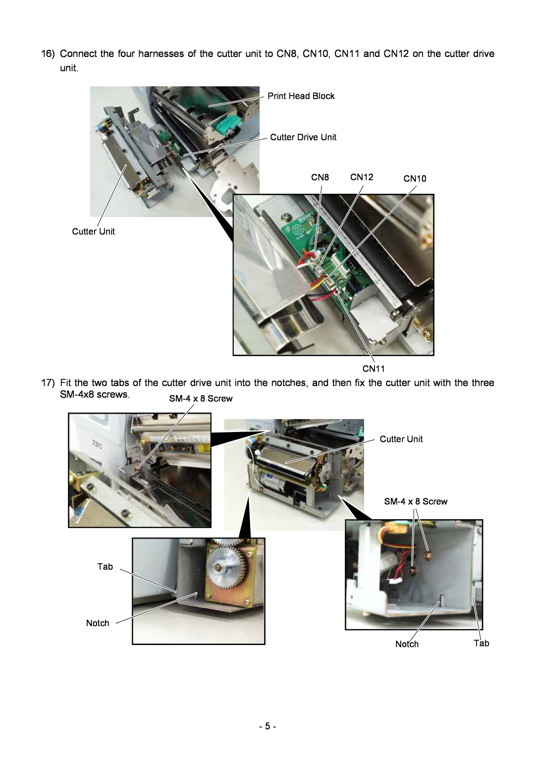 Toshiba B-8204-QM-R installation manual Print Head Block Cutter Drive Unit CN8 CN12 CN10, Cutter Unit CN11, Tab Notch 