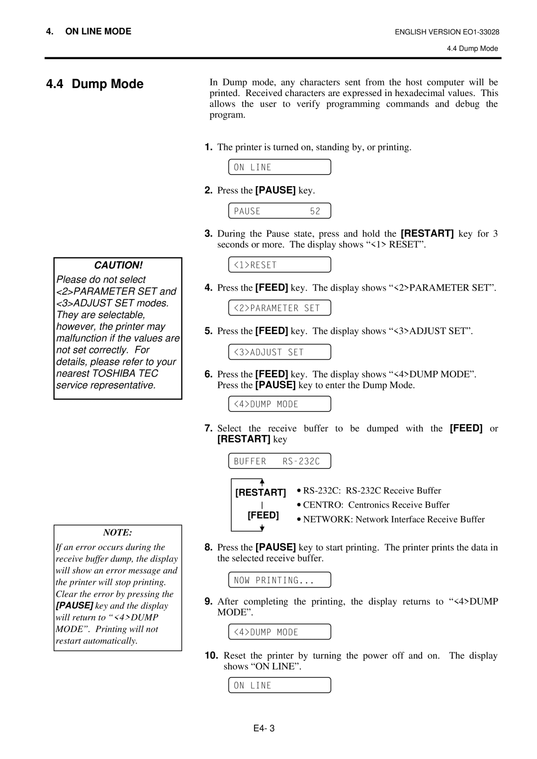 Toshiba B-852-TS12-QP owner manual Dump Mode, Restart key 