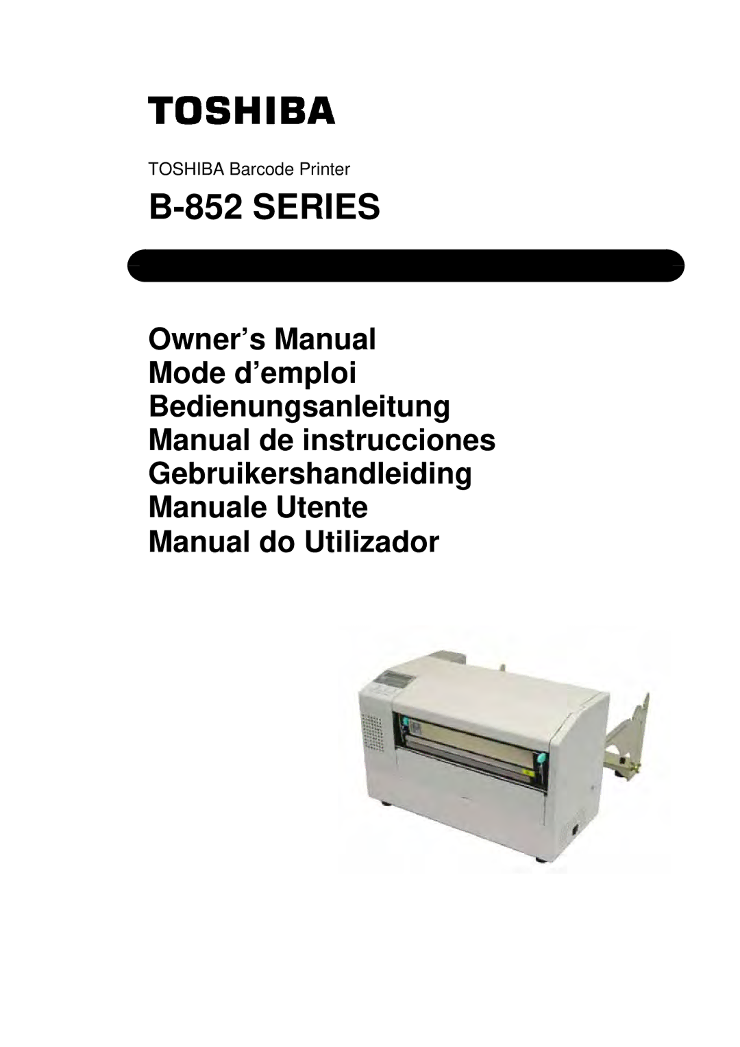 Toshiba B-852 owner manual Series 