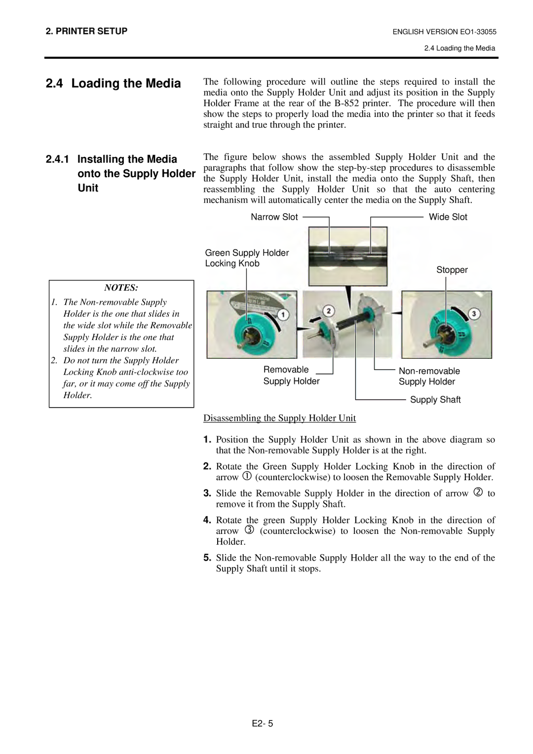 Toshiba B-852 Loading the Media, Installing the Media onto the Supply Holder Unit, Straight and true through the printer 