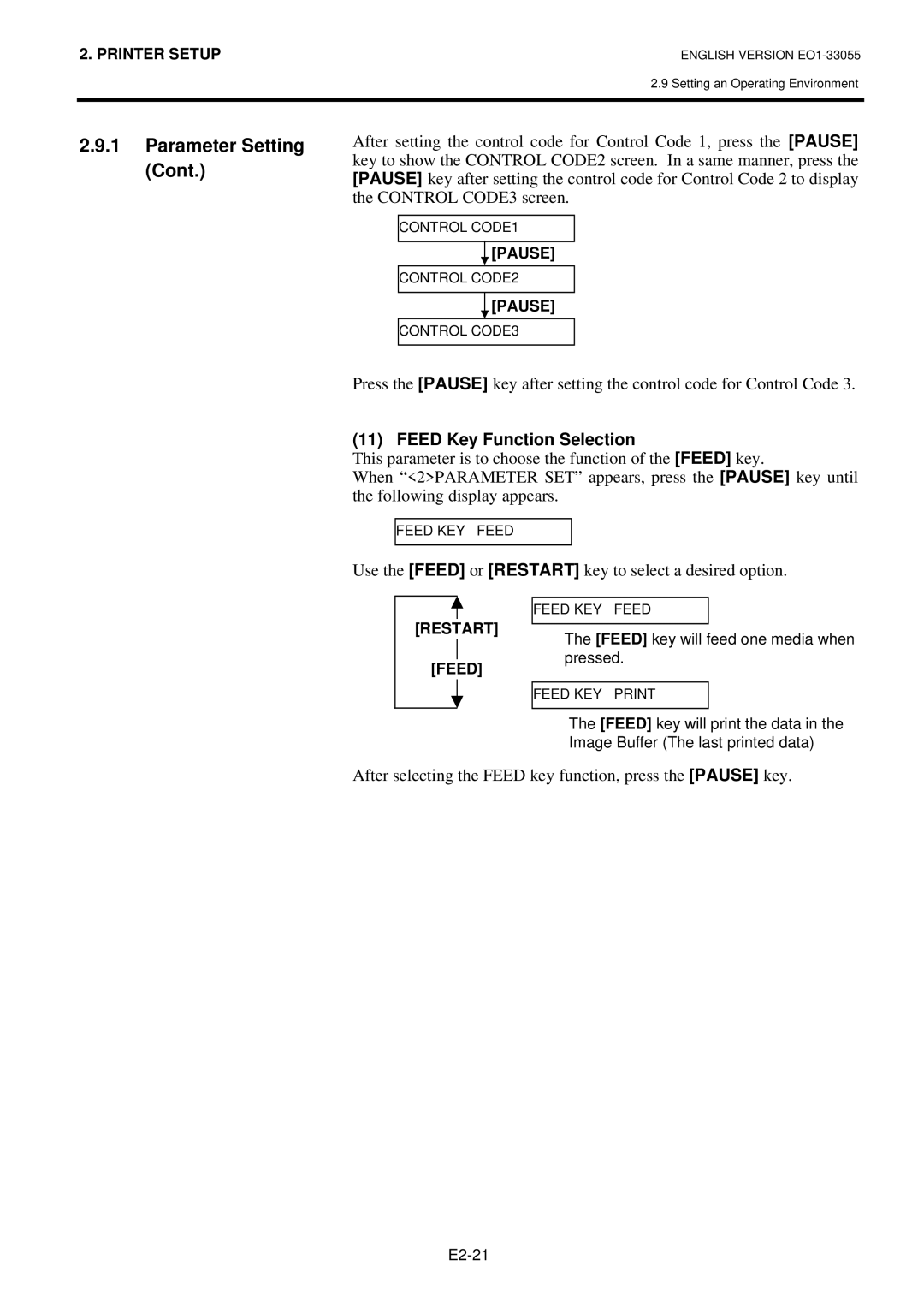 Toshiba B-852 owner manual Feed Key Function Selection, After selecting the Feed key function, press the Pause key 