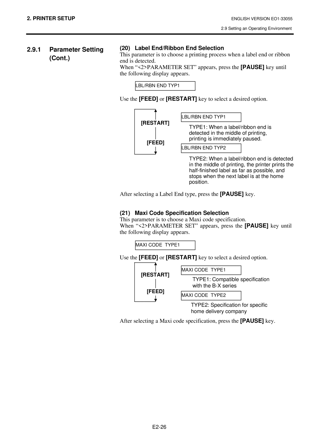 Toshiba B-852 owner manual Label End/Ribbon End Selection, After selecting a Label End type, press the Pause key 