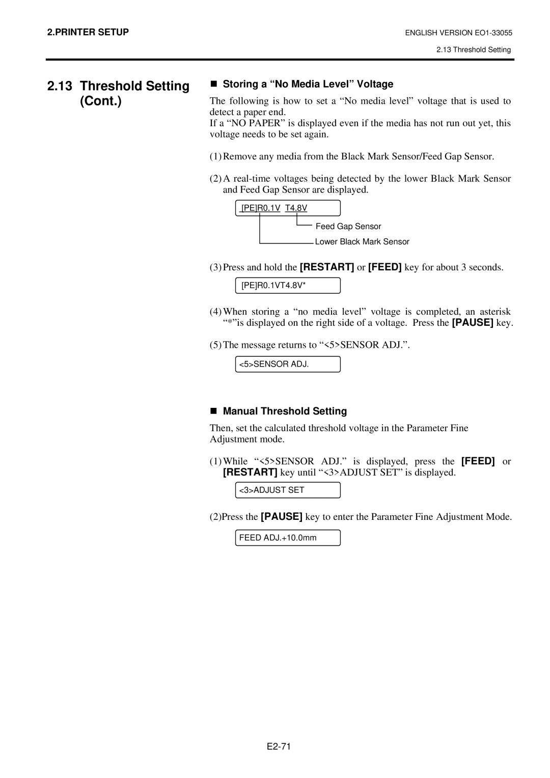 Toshiba B-852 owner manual „ Storing a No Media Level Voltage, Press and hold the Restart or Feed key for about 3 seconds 