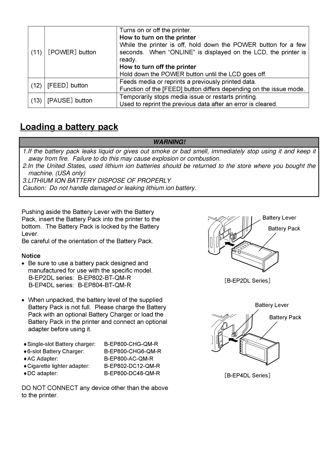 Toshiba B-EP2DL, B-EP4DL owner manual Loading a battery pack, How to turn on the printer, How to turn off the printer 