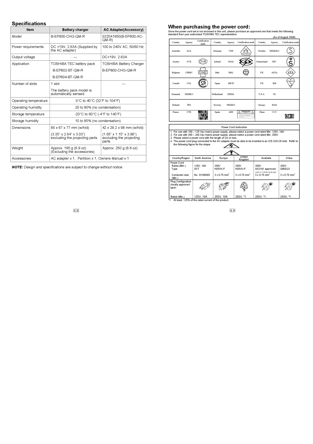 Toshiba B-EP800-CHG-QM-R owner manual Specifications, When purchasing the power cord, Battery charger AC AdapterAccessory 