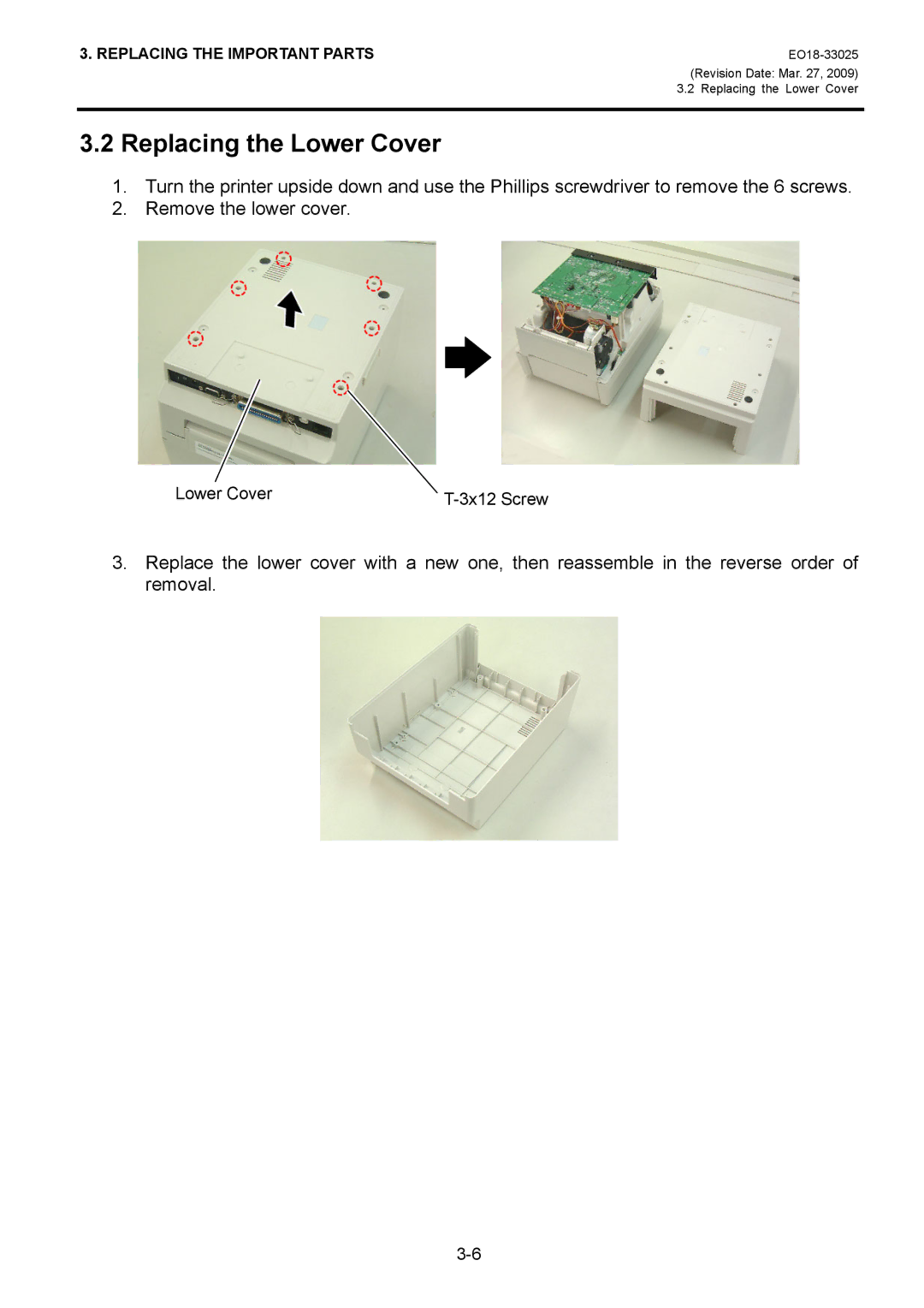 Toshiba B-EV4 manual Replacing the Lower Cover 