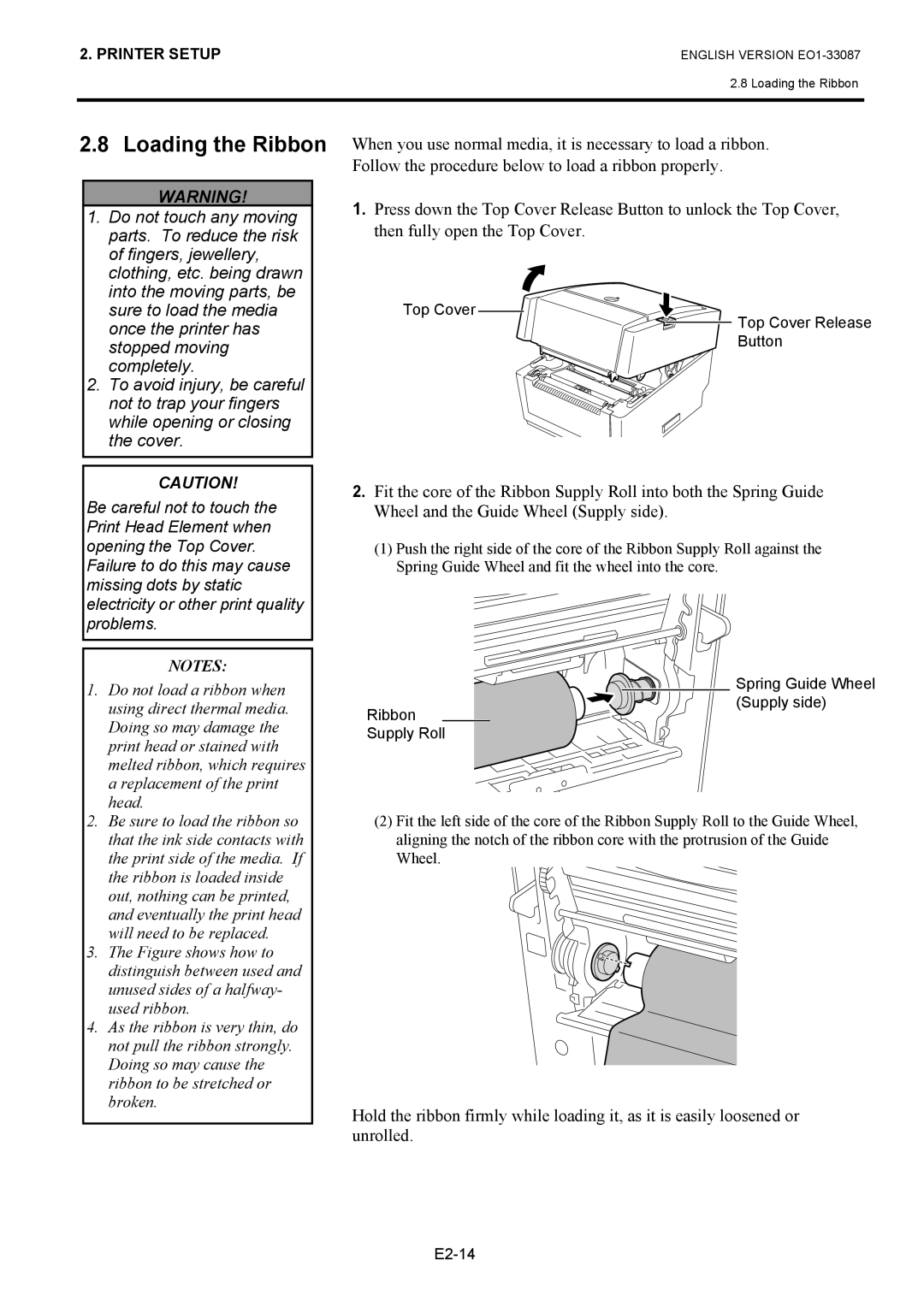 Toshiba B-EV4T owner manual Loading the Ribbon, Broken 