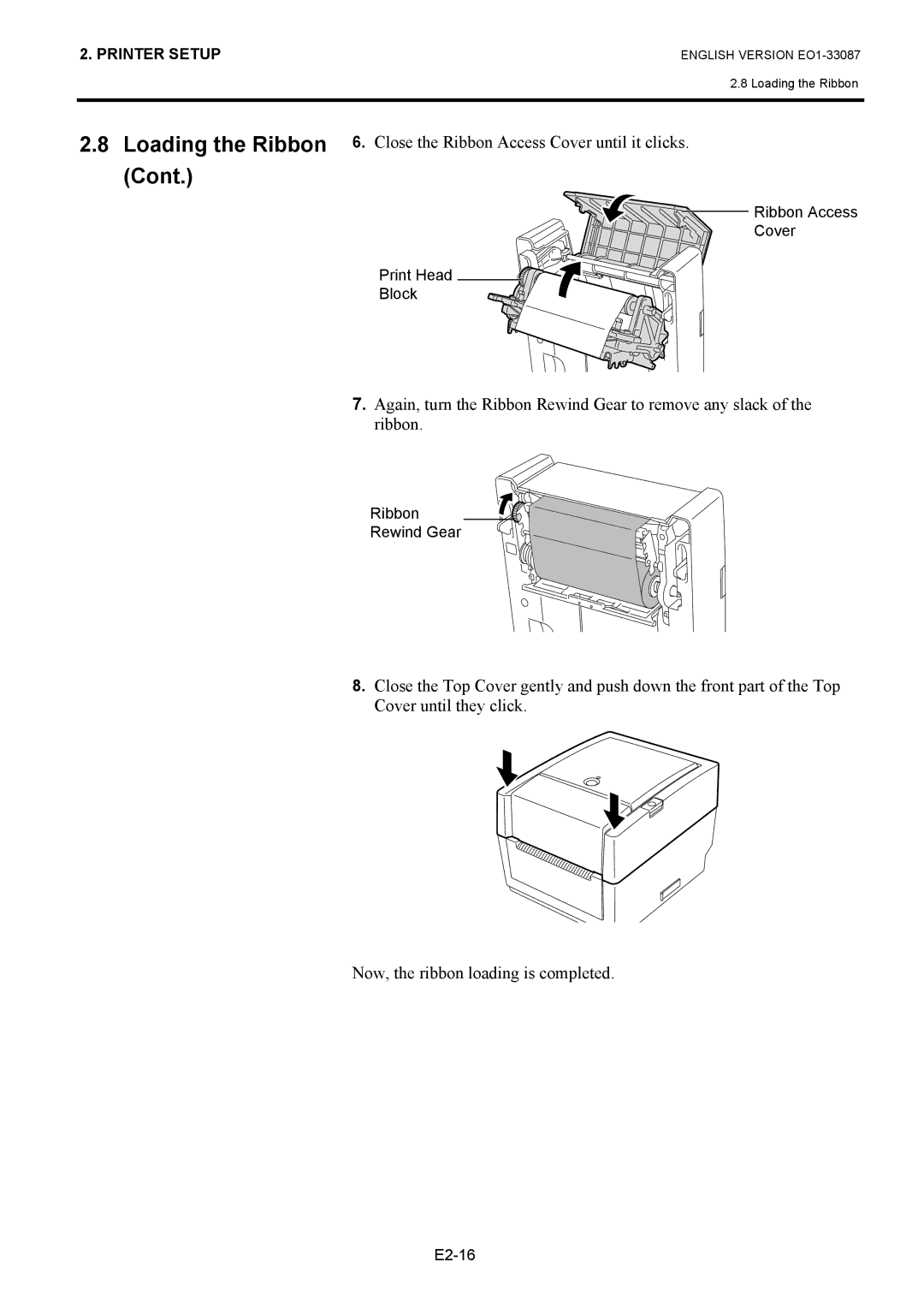 Toshiba B-EV4T owner manual Close the Ribbon Access Cover until it clicks 