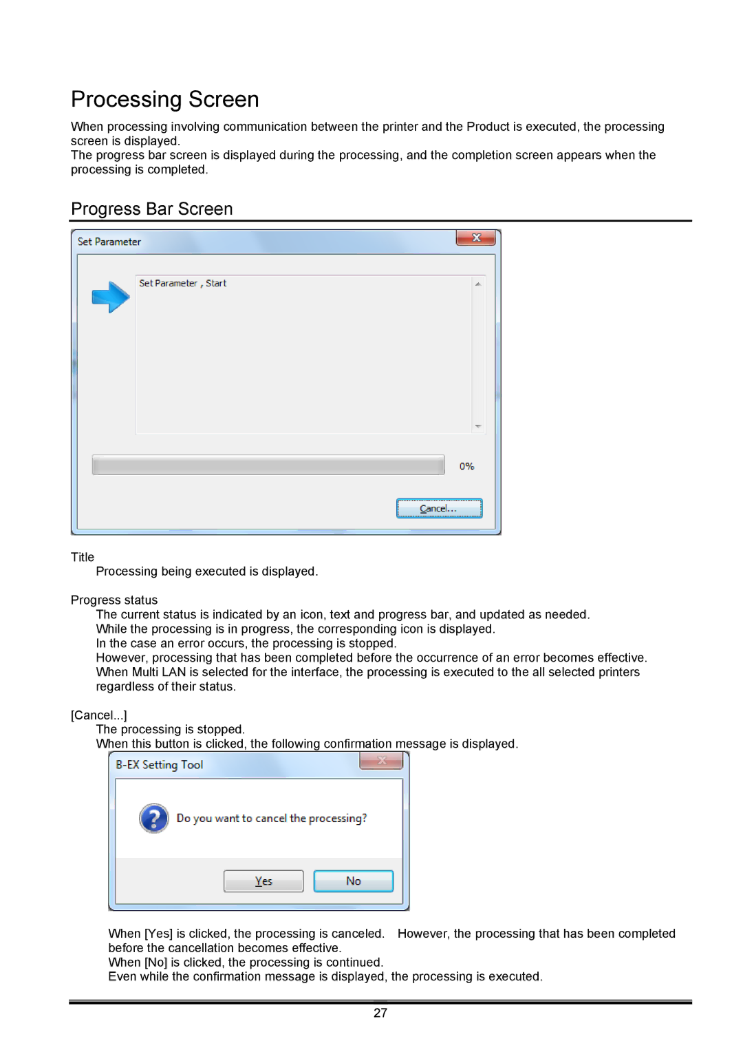 Toshiba B-EX operation manual Processing Screen, Progress Bar Screen 