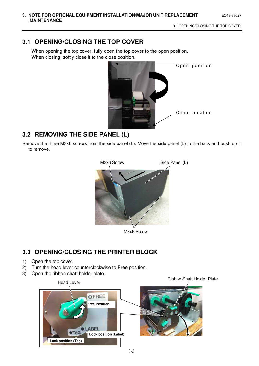 Toshiba B-EX4 manual OPENING/CLOSING the TOP Cover, Removing the Side Panel L, OPENING/CLOSING the Printer Block 