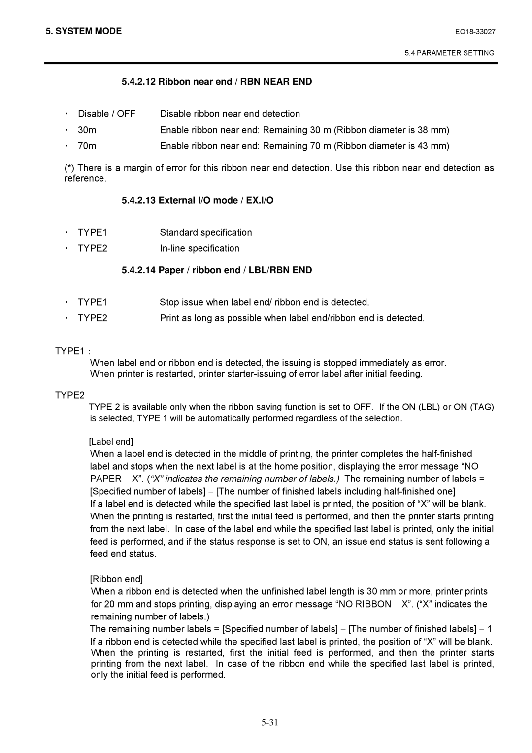 Toshiba B-EX4 manual Ribbon near end / RBN Near END, External I/O mode / EX.I/O, Paper / ribbon end / LBL/RBN END, TYPE1： 