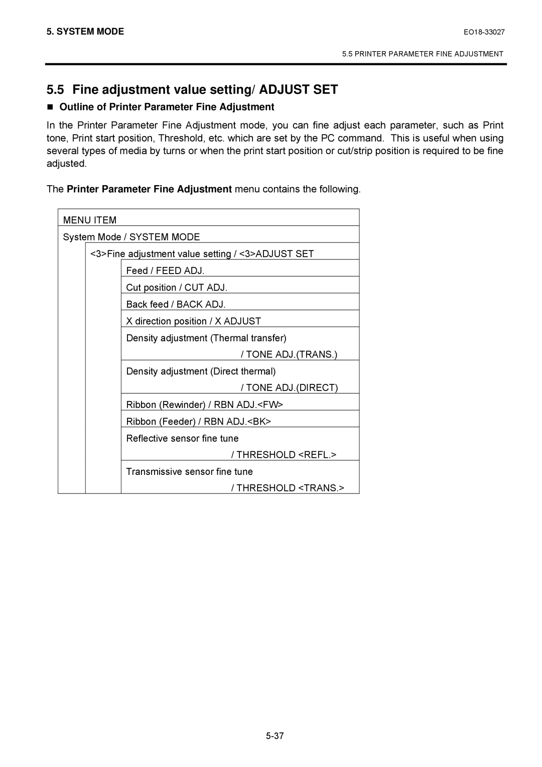 Toshiba B-EX4 manual Fine adjustment value setting/ Adjust SET, „ Outline of Printer Parameter Fine Adjustment 