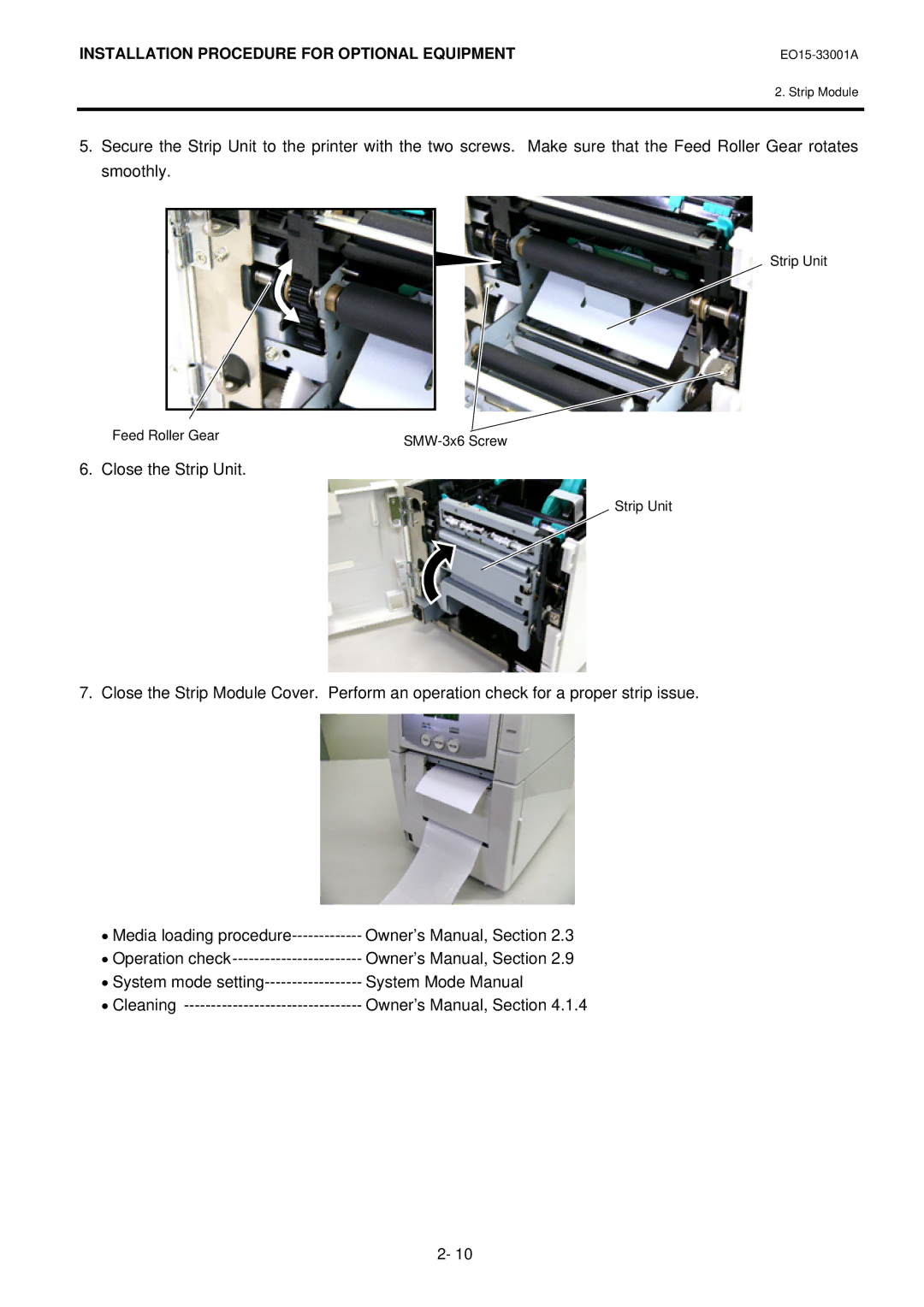 Toshiba B-SA4T installation manual Close the Strip Unit 