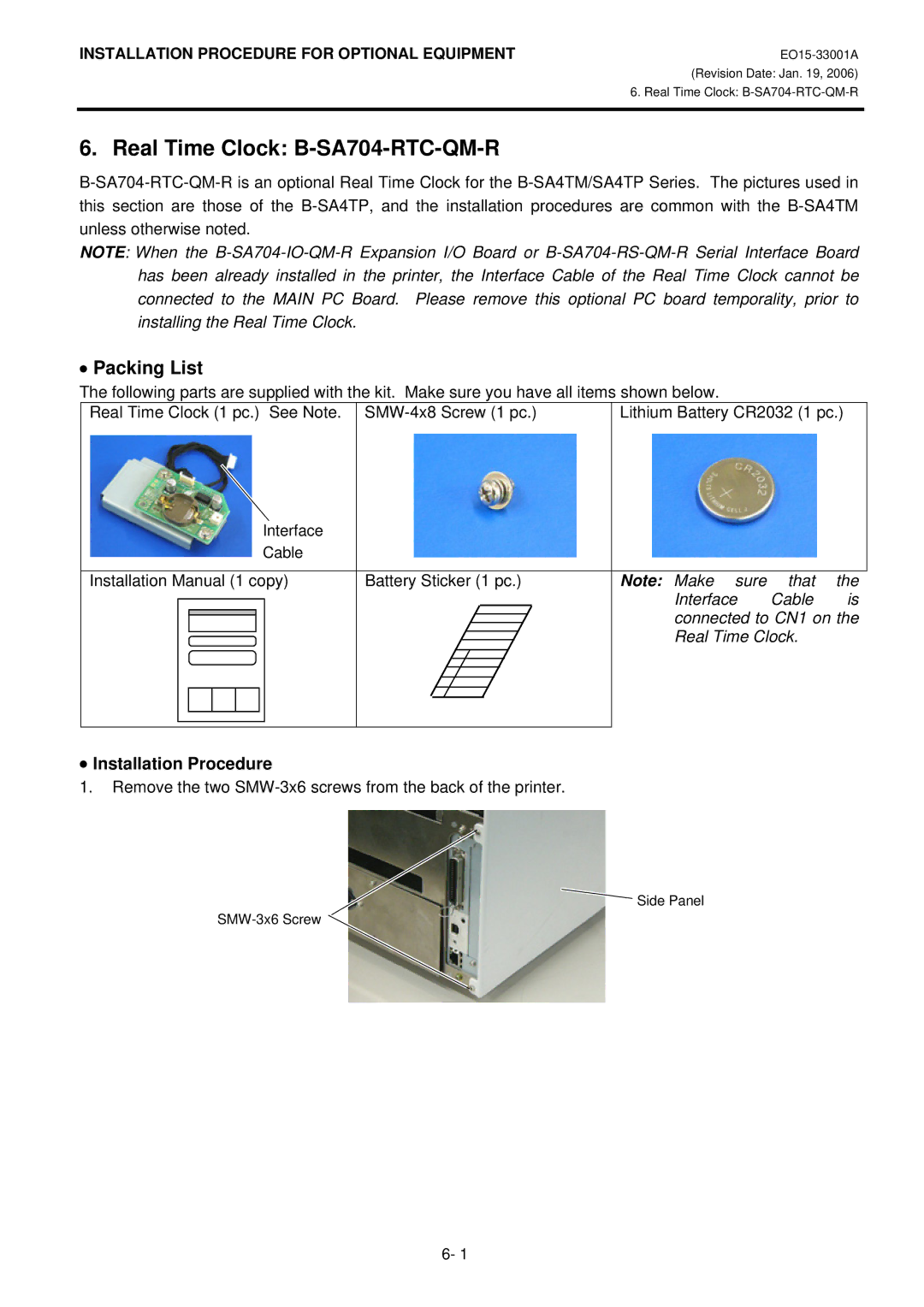 Toshiba B-SA4T Real Time Clock B-SA704-RTC-QM-R, Remove the two SMW-3x6 screws from the back of the printer 