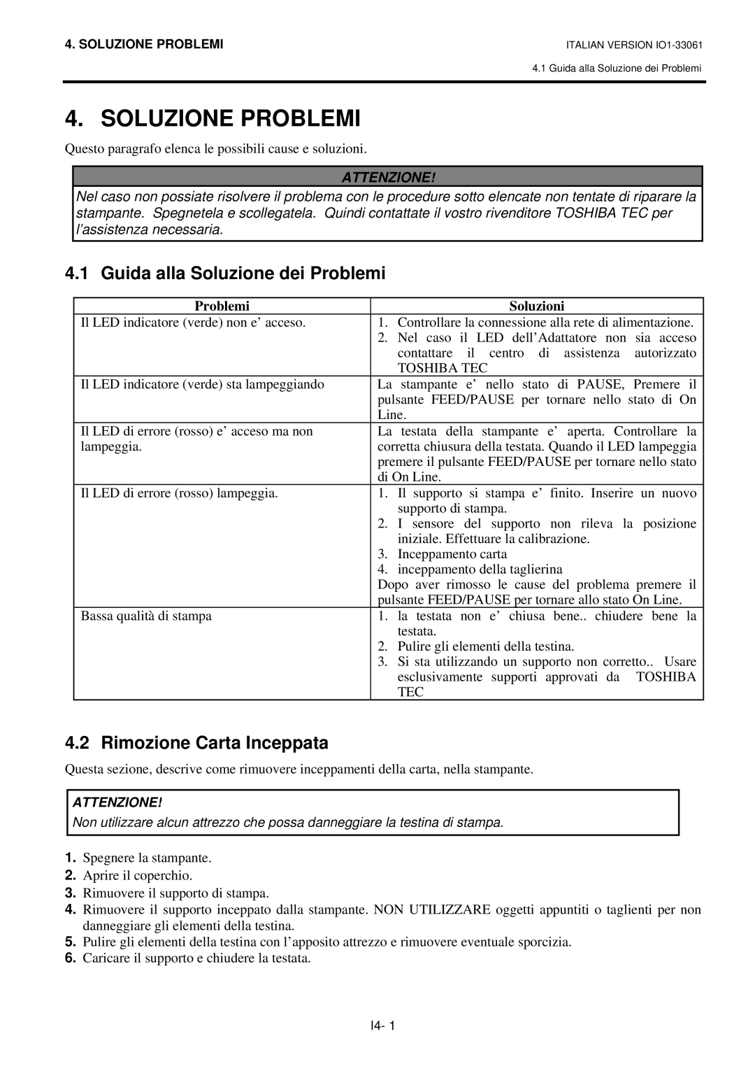 Toshiba B-SV4D manual Soluzione Problemi, Guida alla Soluzione dei Problemi, Rimozione Carta Inceppata, Problemi Soluzioni 