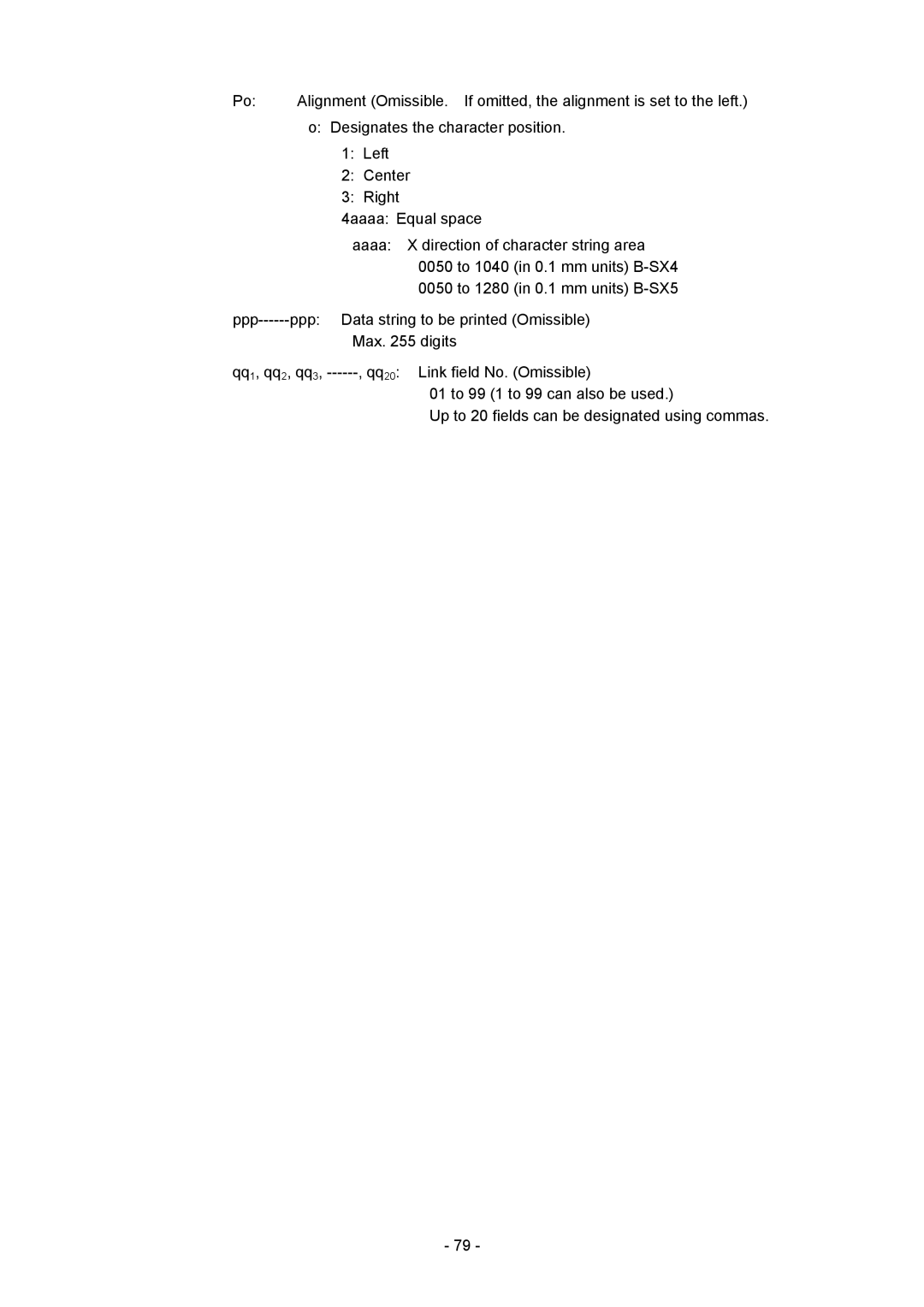 Toshiba B-SX4T-GS20-QM-R manual Designates the character position 