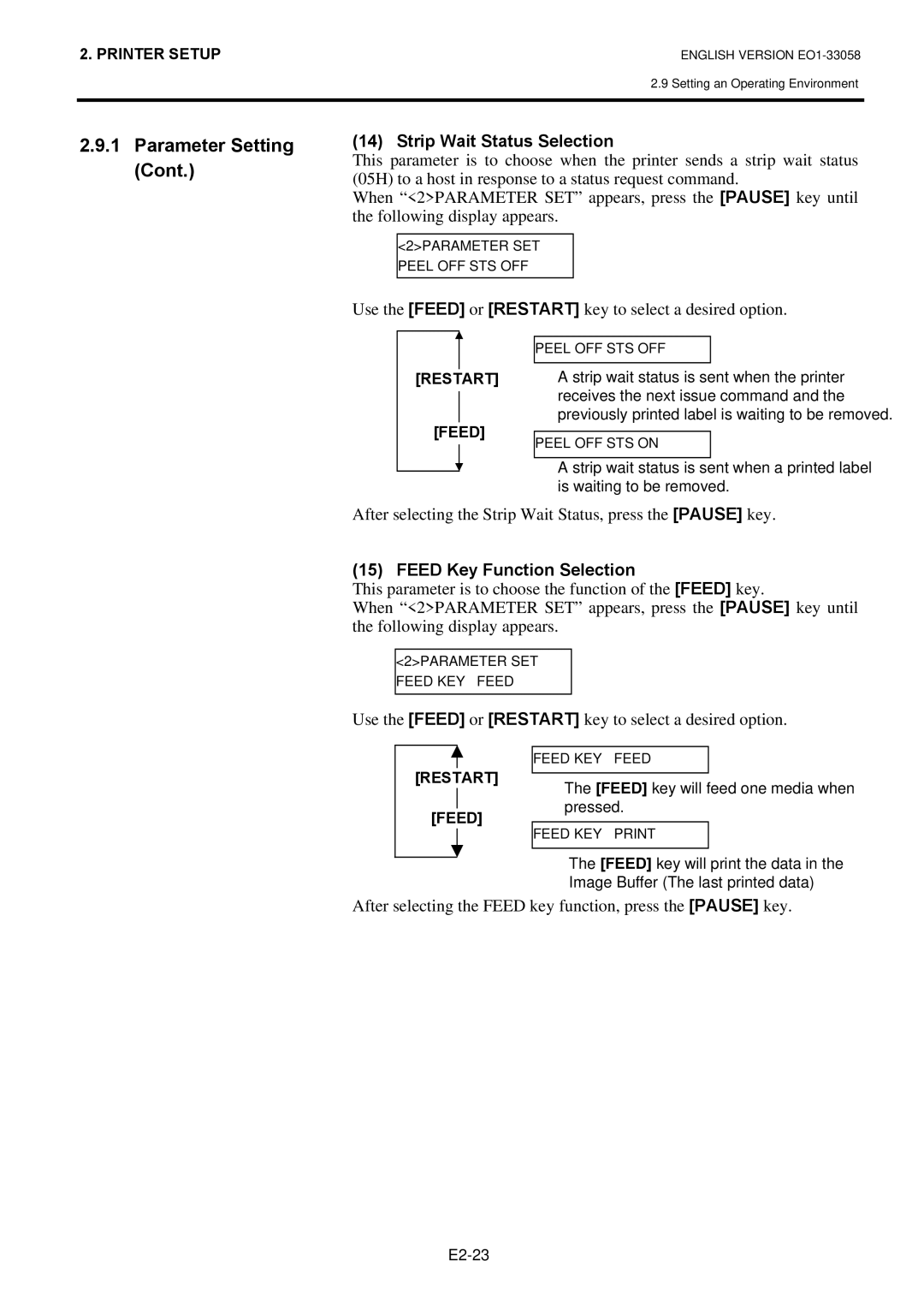 Toshiba B-SX4T owner manual Strip Wait Status Selection, After selecting the Strip Wait Status, press the Pause key 