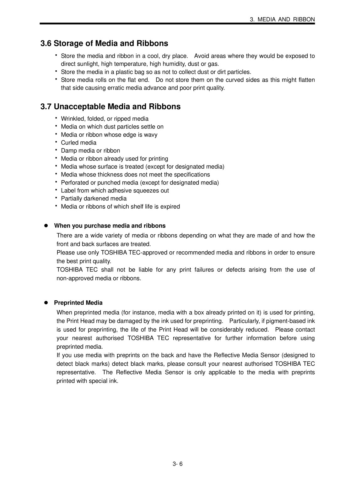 Toshiba B-SX600 manual Storage of Media and Ribbons, Unacceptable Media and Ribbons, When you purchase media and ribbons 