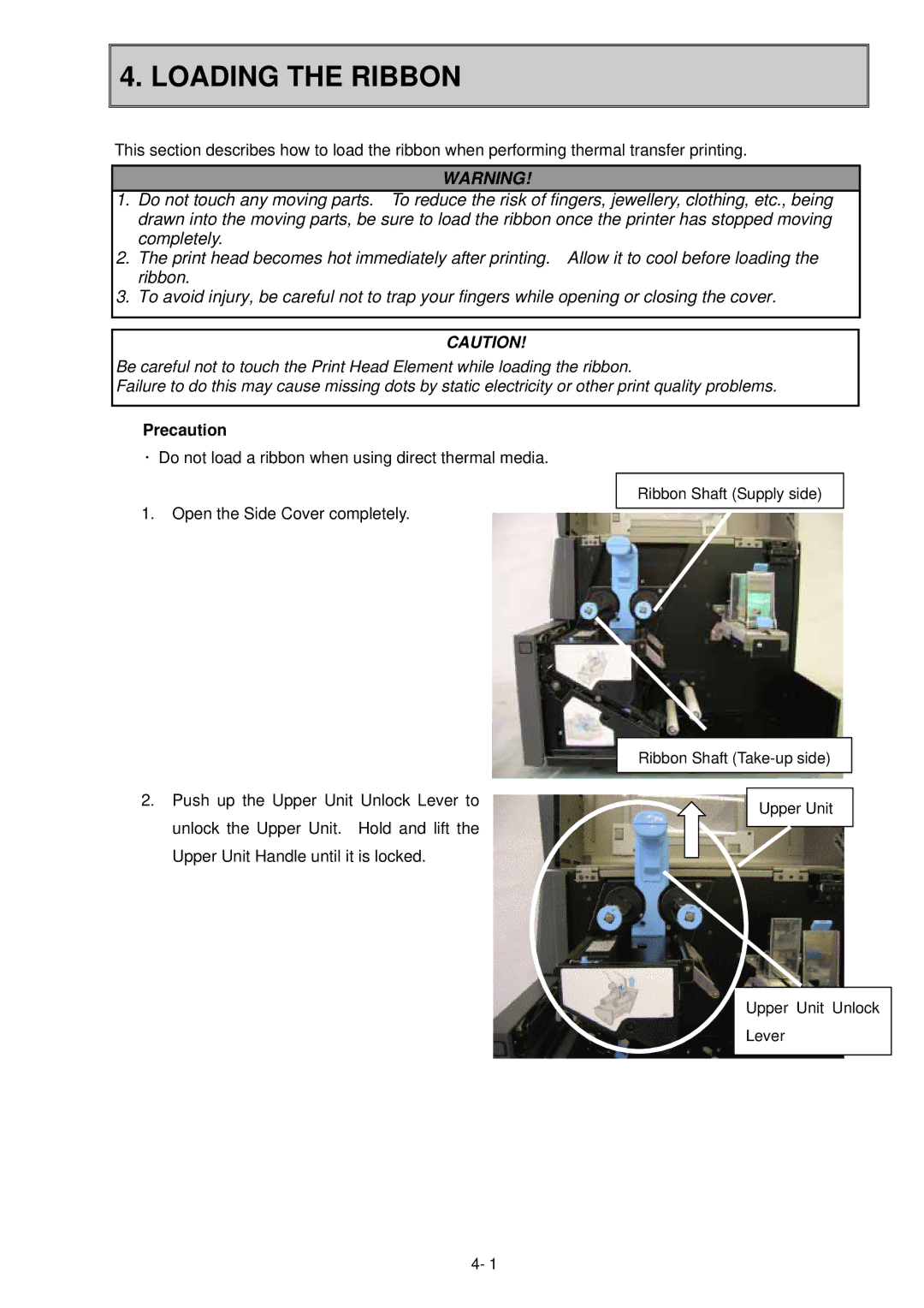 Toshiba B-SX600 manual Loading the Ribbon, Precaution 