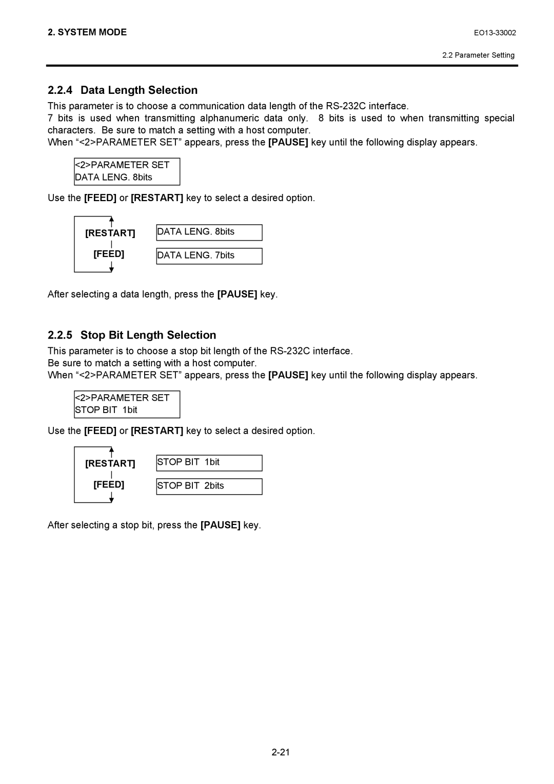 Toshiba B-SX8T manual Data Length Selection, Stop Bit Length Selection, After selecting a data length, press the Pause key 