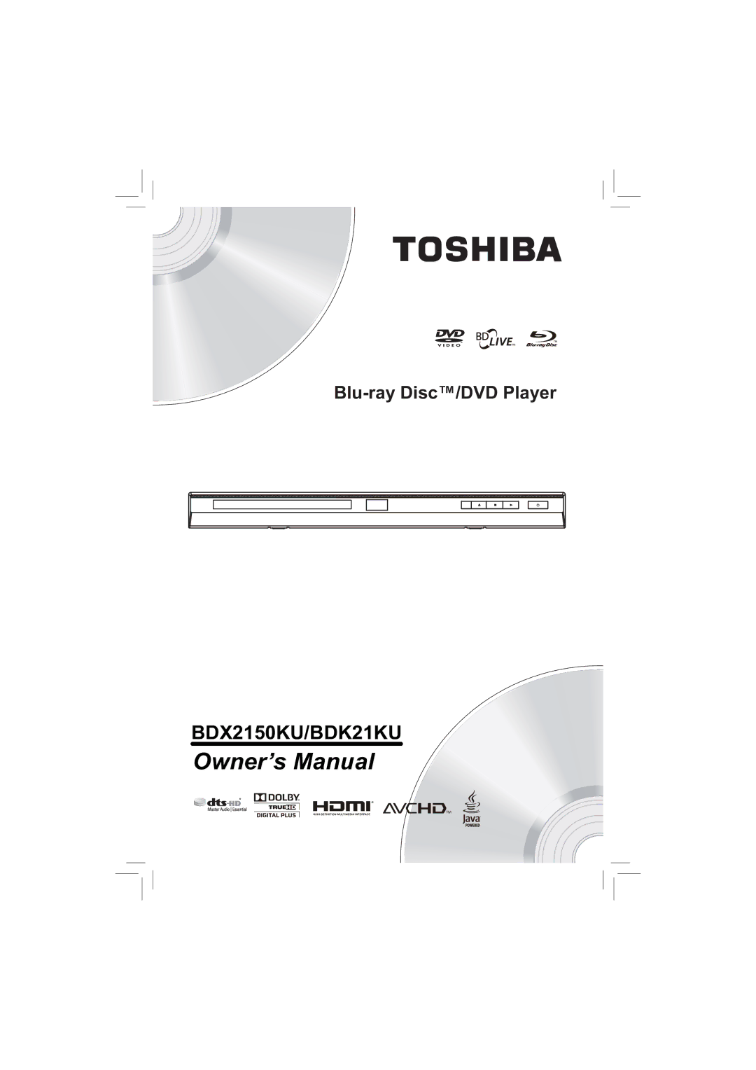 Toshiba BDK21KU, BDX2150KU owner manual Blu-ray Disc Player 