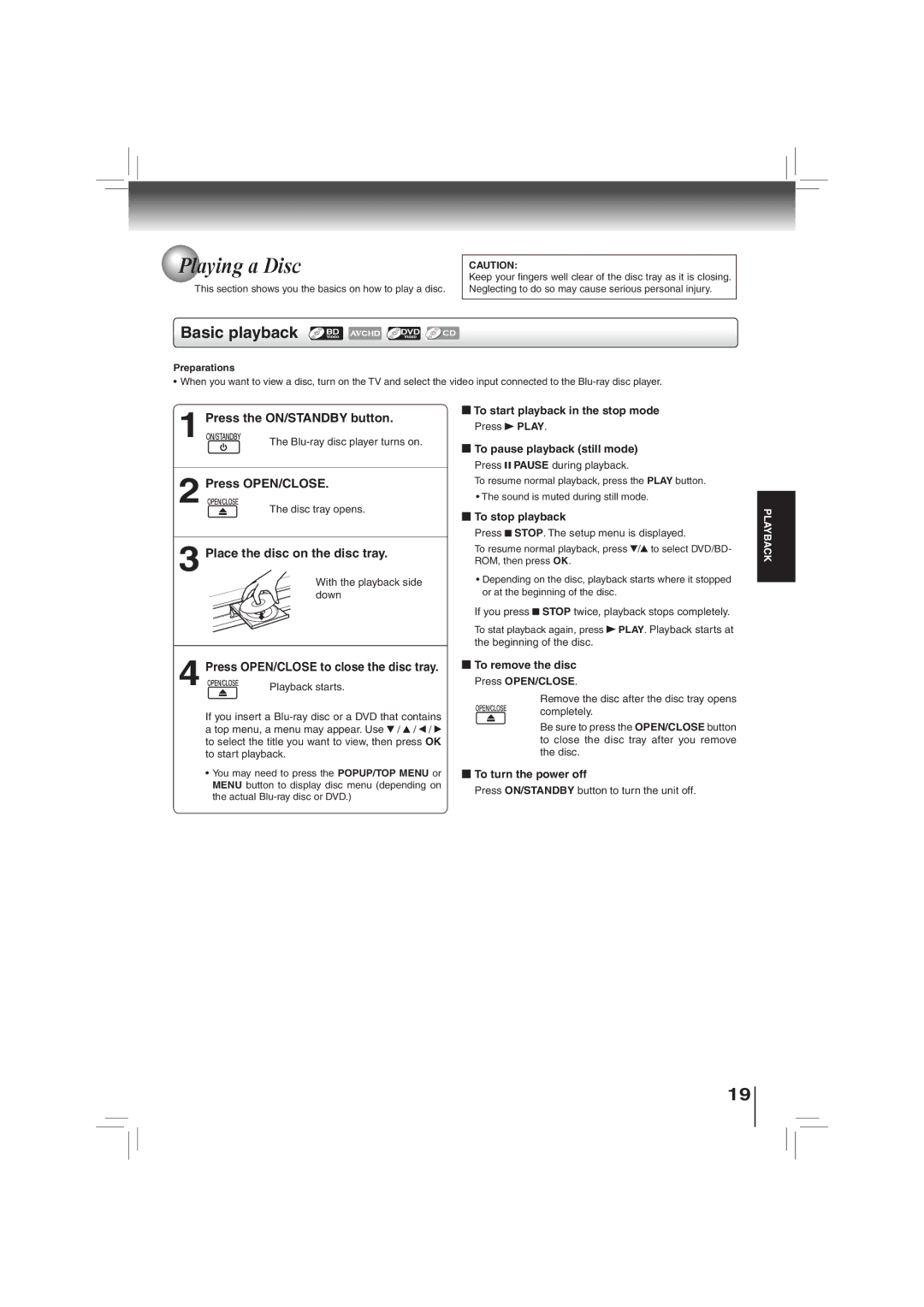 Toshiba BDX2700KU owner manual Playing a Disc, Basic playback, Press the ON/STANDBY button, Press OPEN/CLOSE 