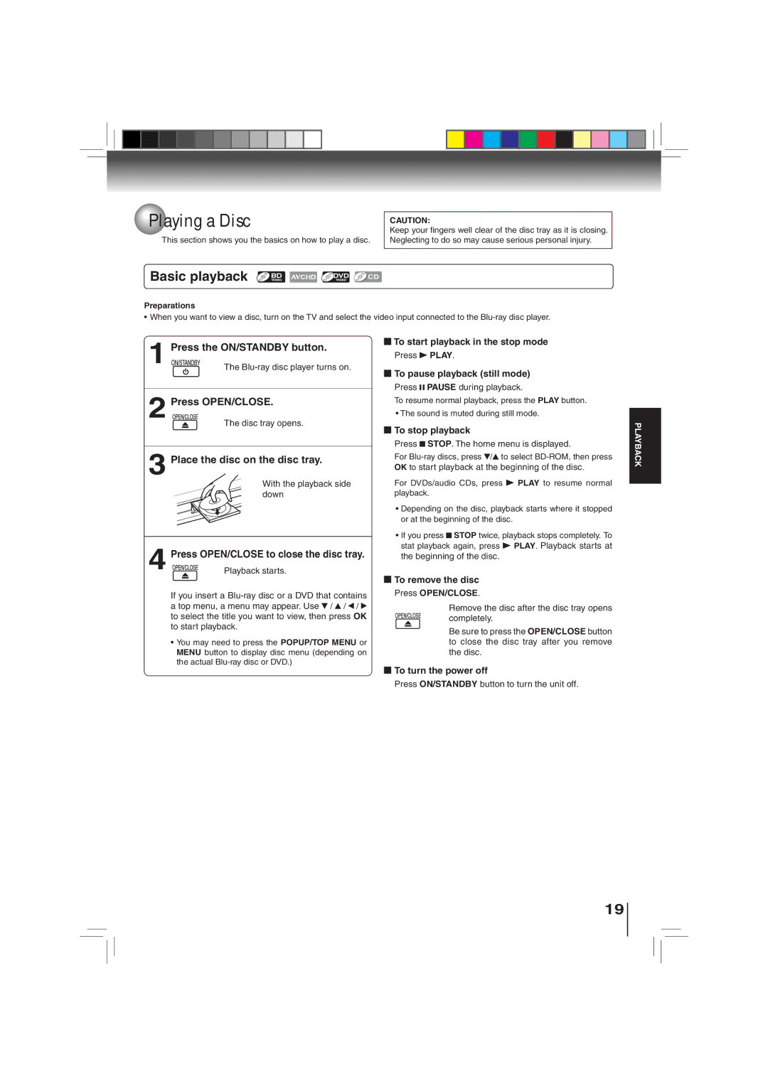 Toshiba BDX3000KU owner manual Playing a Disc, Basic playback, Press the ON/STANDBY button, Press OPEN/CLOSE 