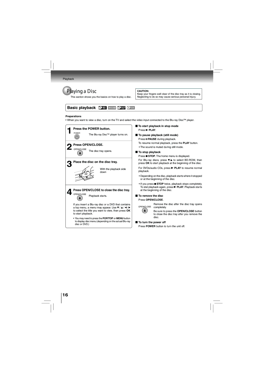 Toshiba bdx5200ku owner manual Playing a Disc, Basic playback, PressPOWER the Power button, Press OPEN/CLOSE 