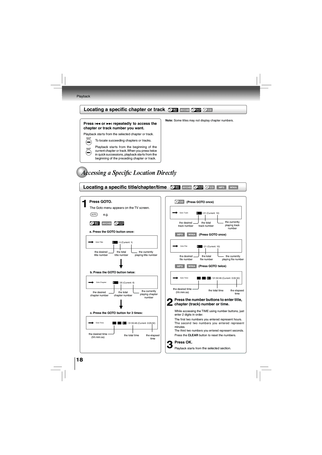 Toshiba bdx5200ku owner manual Accessing a Speciﬁ c Location Directly, Locating a speciﬁc chapter or track, Press Goto 