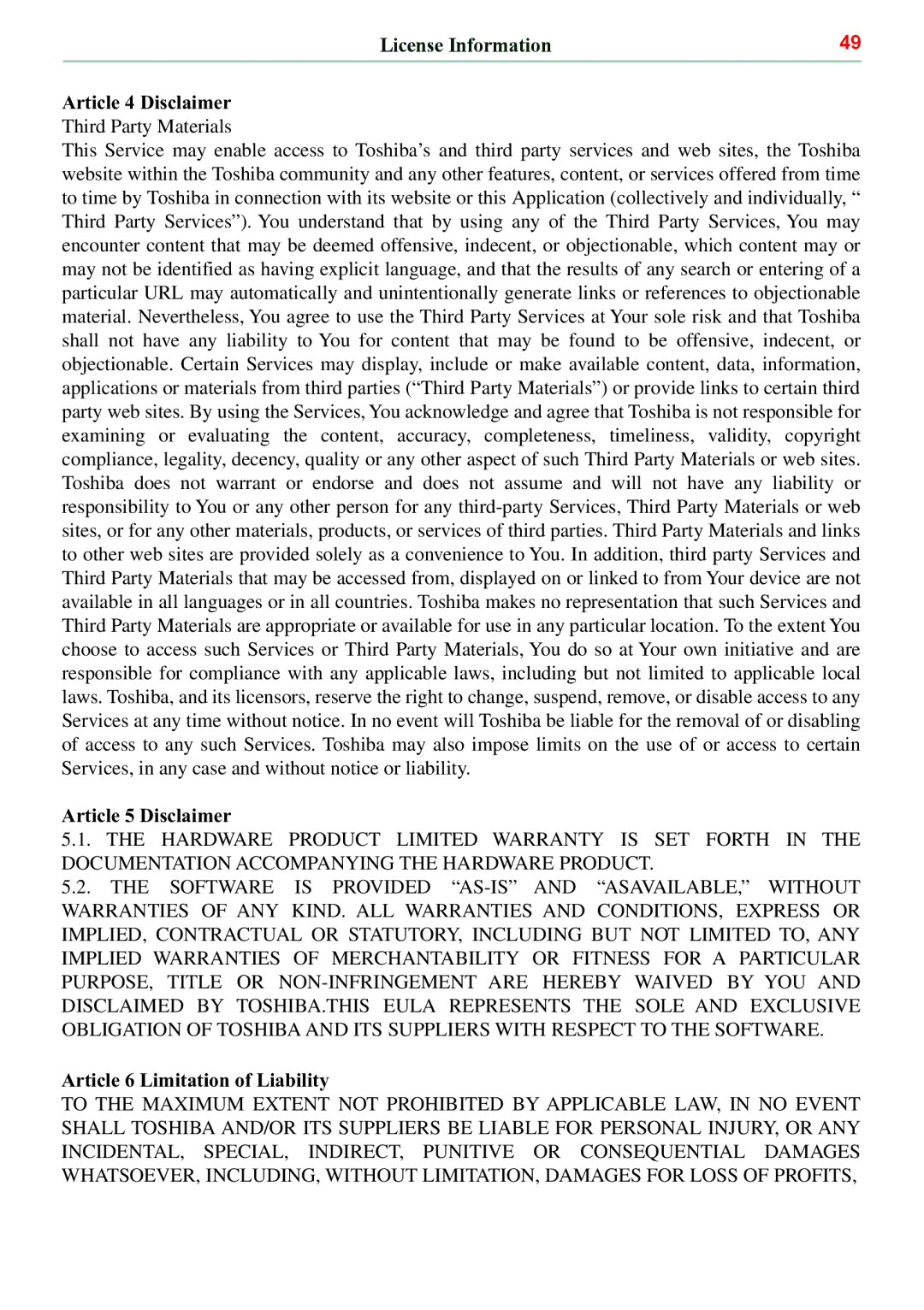 Toshiba BDX5500KC manual License Information Article 4 Disclaimer, Article 5 Disclaimer, Article 6 Limitation of Liability 