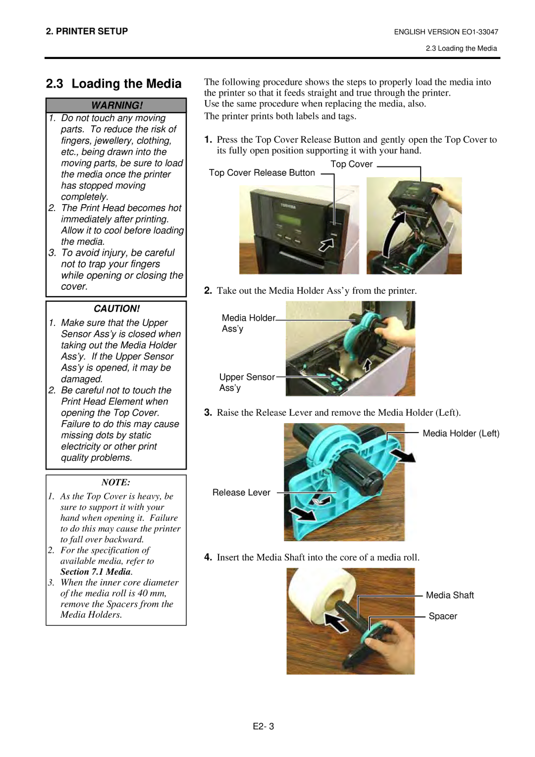 Toshiba B-SA4TM-TS12-QM-R, BSA4TMTS12QMR owner manual Loading the Media, Take out the Media Holder Ass’y from the printer 