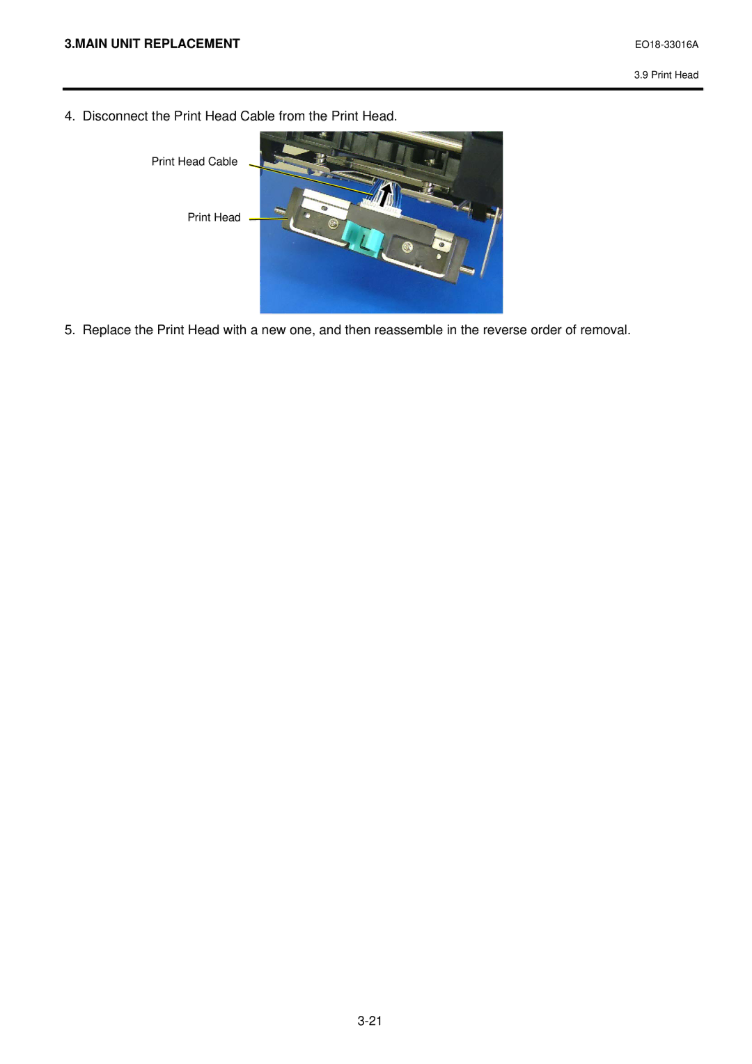 Toshiba BSA4TMGS12QMR, BSA4TMTS12QMR manual Disconnect the Print Head Cable from the Print Head 