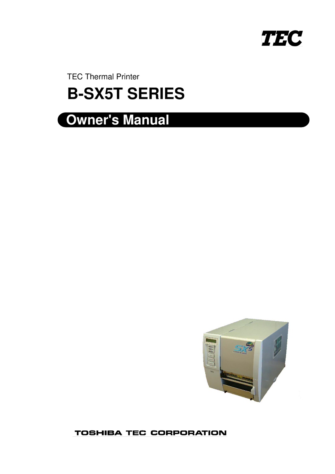 Toshiba BSX5TTS22QMR, BSX5TTS25QMR, B-SX5T SERIES owner manual SX5T Series 