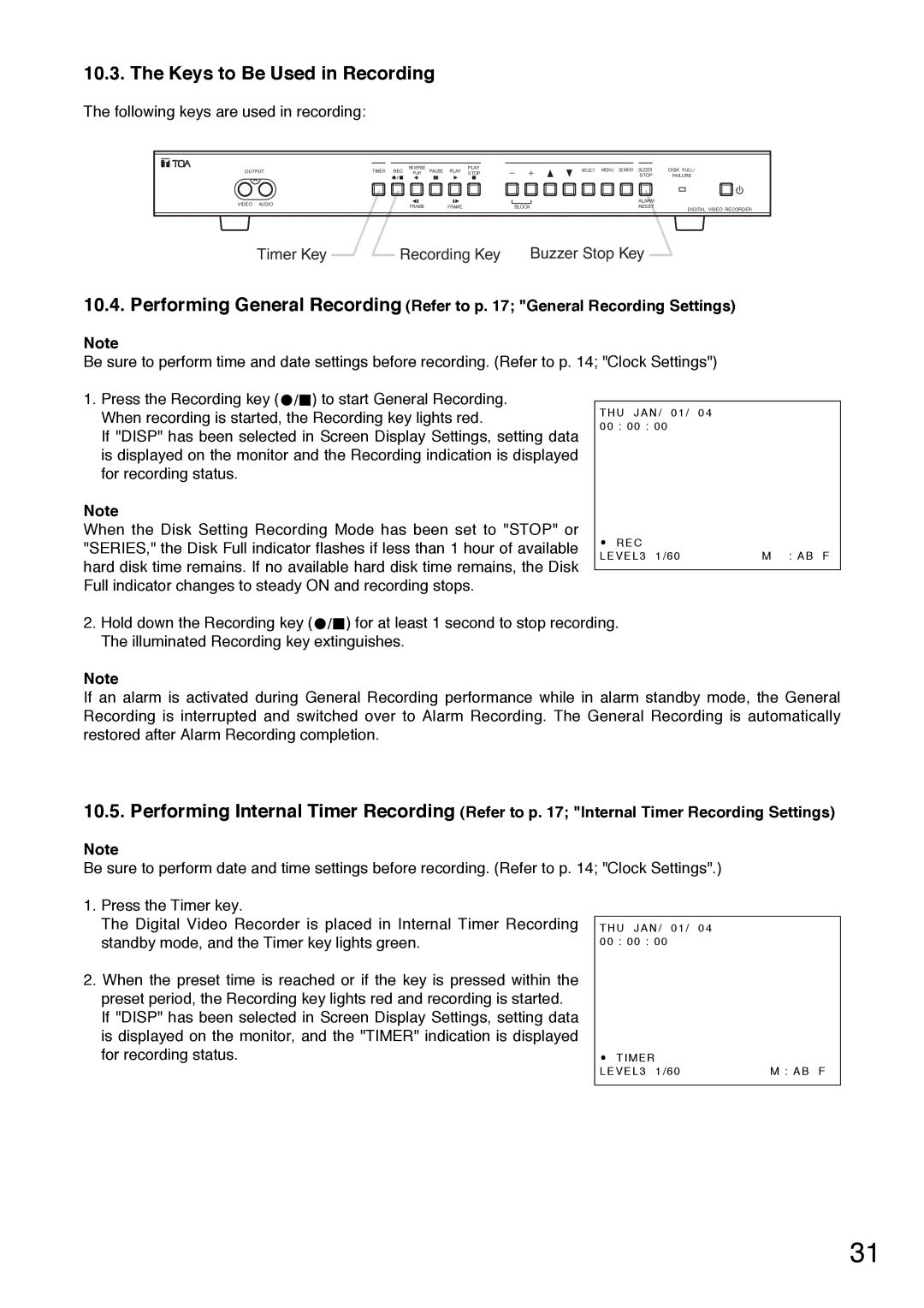 Toshiba C-DR0101 instruction manual Keys to Be Used in Recording, Following keys are used in recording 