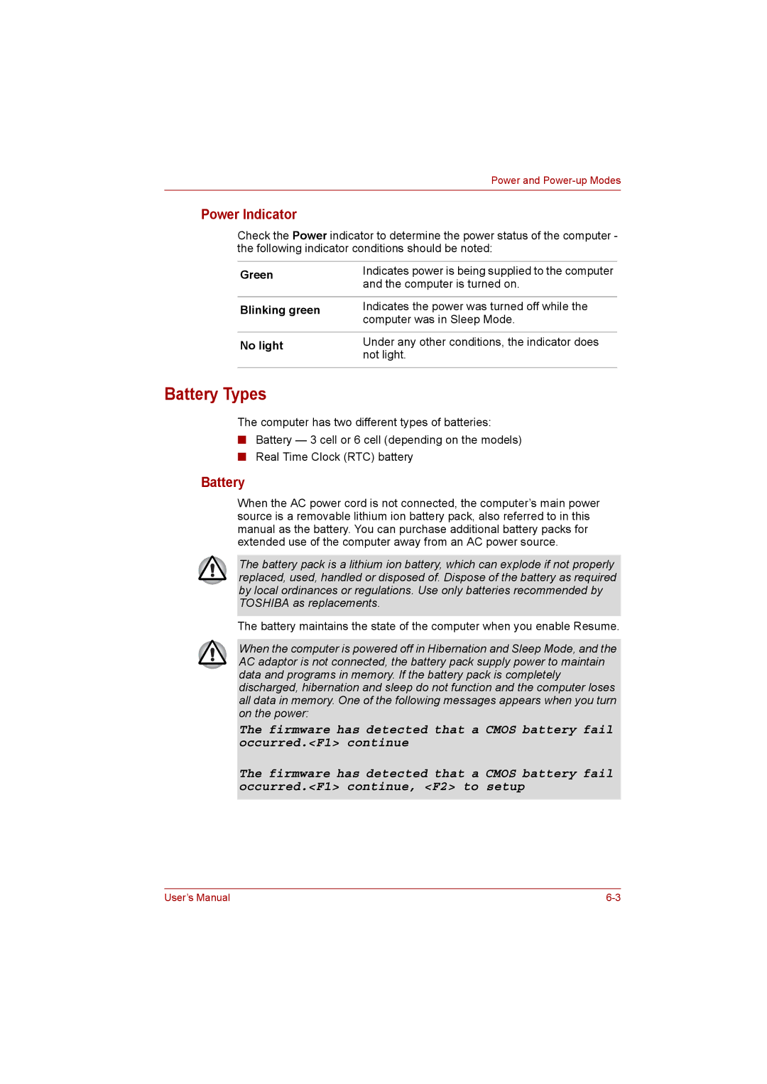 Toshiba C650D user manual Battery Types, Power Indicator, Blinking green 